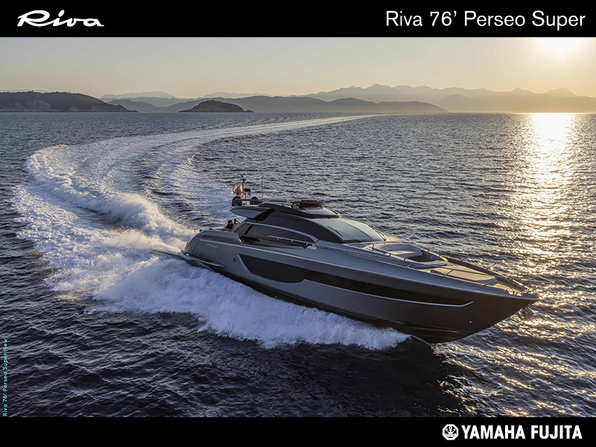 新艇 RIVA 76' PERSEO SUPER 新艇予約受付中!!| SSC Boat Store|ヤマハ